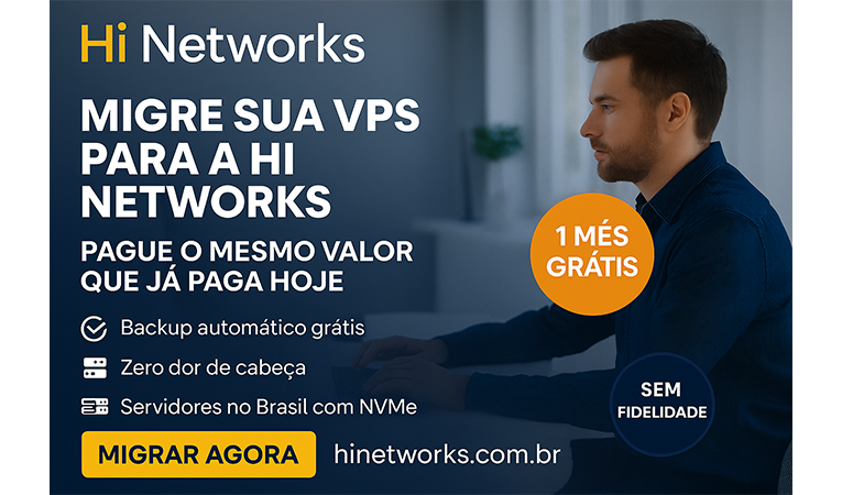 Migre sua VPS para Hi Networks